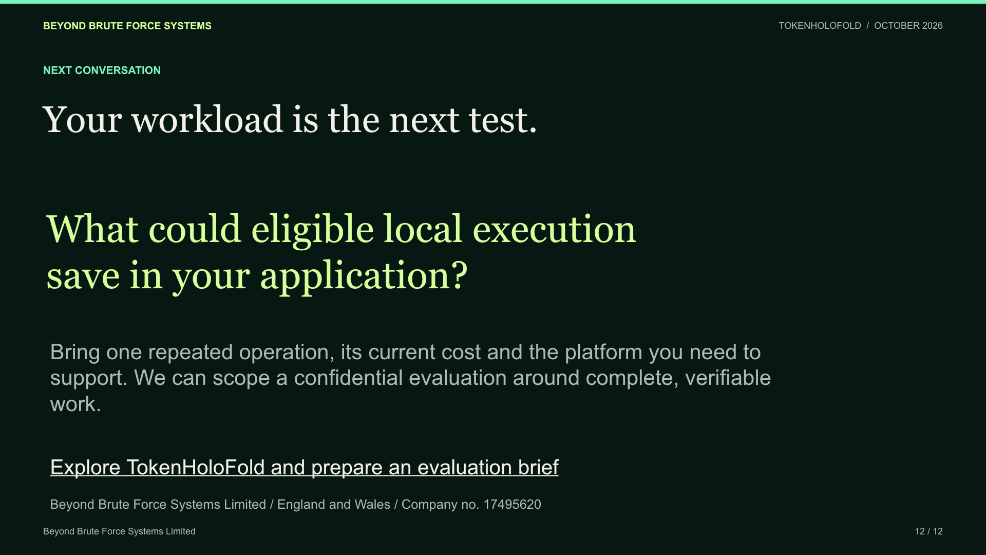 Slide 12: Your workload is the next test.